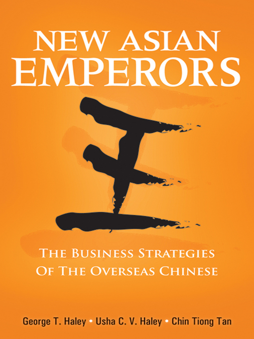 Title details for New Asian Emperors by George T. Haley - Available